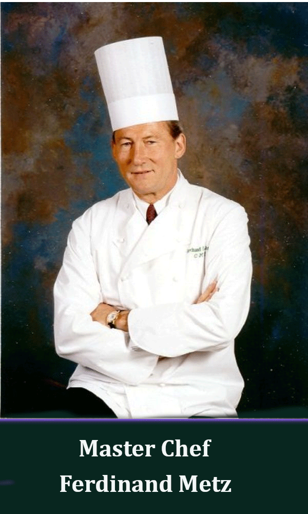 Master Chef Ferdinand Metz